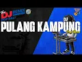 PULANG KAMPUNG - PANJI KUNING - DJ REMIX ASIK || DJ BALI TERBARU || KUMPULAN LAGU BALI TERBARU