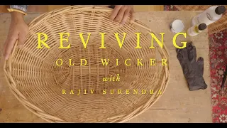 how to revive old wicker with rajiv surendra