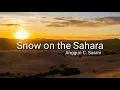 Download Lagu Snow on the Sahara - Anggun C Sasmi