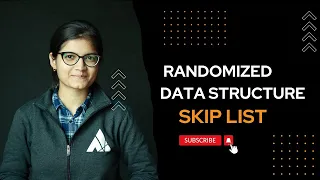 Skip List Randomized Data Structure