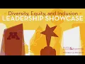 2024 UMN CSE DEI Leadership Showcase Event Recording