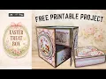FREE Easter Treat Box Project Tutorial Printable Gift Box Freebie Download