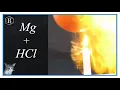 Magnesium Hydrochloric Acid Reaction Bonus Hydrogen Explosion