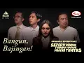 Download Lagu Ananda Badudu feat. Rubina (Kolaborasi dengan Dave Lumenta \u0026 Indra Perkasa) - Bangun, Bajingan!