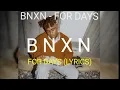 Buju Bxnx - For Days (Lyrics video)