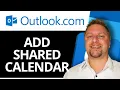 How to Add Shared Calendar in Outlook Outlook Tips 2026