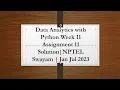 Data Analytics with Python Week 11 Assignment 11 Solutions