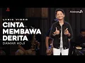 Download Lagu Damar Adji - Cinta Membawa Derita (Official Lyric Video)