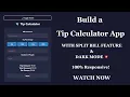 Build a Responsive Tip Calculator App with Real Time Calculation Beginner Web Dev Projects 2025