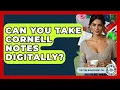 Can You Take Cornell Notes Digitally - The Time Management Pro