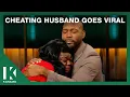 My Cheating Husband Went Viral KARAMO