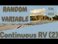 Continuous Random Variable Part 2