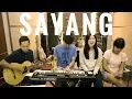 Download Lagu VIA VALLEN, NDX - SAYANG (Cover) | Audree Dewangga, Kenny Febrina, NY