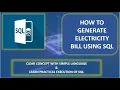 Generating Electricity Bills with Oracle SQL Practical Tutorial Learn For Grow SQL-Query Practice-1