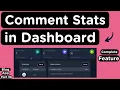 Create an All Comments Stats Dashboard Page for Admins in MERN App