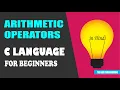 Arithmetic operators C language Programming Tutorial in Hindi The Bug Programming
