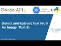 Google Vision API in Python Part 3 Detect and Extract Text Image