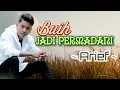 Download Lagu Buih Jadi Permadani - Arief | Lyrics \u0026 Lirik Video | (aquinaldy)