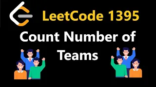 Count Number of Teams - Leetcode 1395