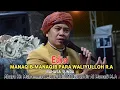 Download Lagu MANAQIB PARA WALIYULLOH R.A - EDISI BAHASA SUNDA | ABUYA KH MUHAMMAD MUHYIDDIN ABDUL QODIR AL MANAFI