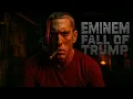 Download Lagu EMINEM - FALL of TRUMP | Official Music Video | **NEW SONG**