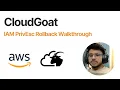 CloudGoat IAM privesc Rollback