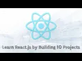 Learn React js by Building 10 Projects - Full Course Part
