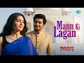 Lagu Mann Ki Lagan | Paap | Rahat Fateh Ali Khan | Shahi | Amjad Islam Amjad