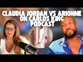 Claudia Jordan GOES OFF on Arionne on Carlos King podcast about Love and marriage Huntsville