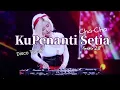 Lagu Ku Penanti Setia - Spadix 28- Cha-Cha Disco Tanah