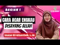 Download Lagu Cara Agar Disayang Allah - Bagian 1 | Ceramah Ustadzah Fathiyah Terbaru.