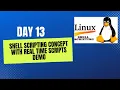 Day 13 - Shell Scripting Course Real World Shell Scripting Use Case Functions Case Statement