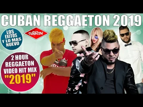 Download MP3 CUBAN REGGAETON 2019 - CUBATON 2019 (CHACAL, EL TAIGER, NEGRITO, LOS 4, JACOB FOREVER)
