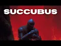 Beware The Succubus How Modern Women Drain a Man s Energy