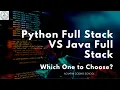 Full Stack Java Python Demo for Beginners Which Course to Choose Acharya Coding School