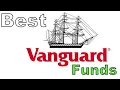 Best Vanguard Funds For 2020