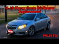 2013 Chevy Cruze 1 4T Oxygen Sensor Replacement P0138 Fix