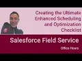 Crafting an Enhanced Scheduling and Optimization Checklist