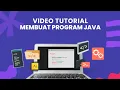 Tutorial Membuat Program Java
