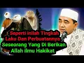 Download Lagu Hamba Yang Di Beri Allah ilmu Hakikat || KH.MUHAMMAD BAKHIET