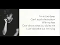 Download Lagu Why Don't We - In Too Deep lyrics