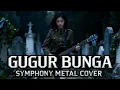 Lagu GUGUR BUNGA ( METAL COVER )