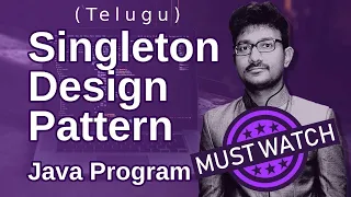 Singleton Design Pattern Implementation in Java in Telugu