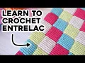 HOW TO CROCHET ENTRELAC STITCH tunisian crochet patchwork step by step crochet tutorial