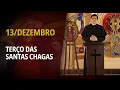 Lagu Terço das Santas Chagas | 13 de Dezembro de 2025 | @PadreManzottiOficial