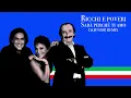 Download Lagu Ricchi e Poveri - Sará Perché Ti Amo (DJ Junior Remix)