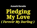 Download Lagu Aaron Neville - Forever My Darling (Pledging My Love) [ Acoustic Karaoke ]