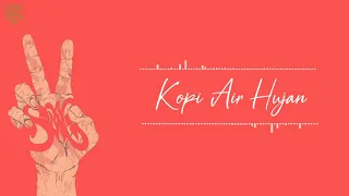 Slank-kopi air hujan (lirik)