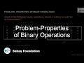 Problem-Properties of Binary Operations Math Lecture Sabaq pk