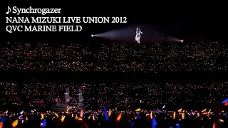 水樹奈々 Synchrogazer NANA MIZUKI LIVE UNION 2012 